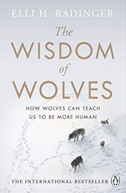 Buy The Wisdom of Wolves