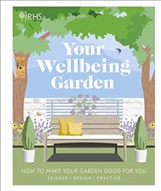 Buy RHS Your Wellbeing Garden