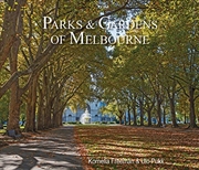 Buy Parks and Gardens of Melbourne