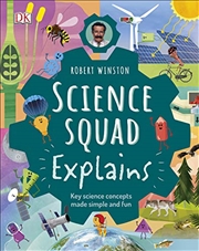 Buy Robert Winston Science Squad Explains