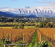 Buy The Yarra Valley & Surrounds