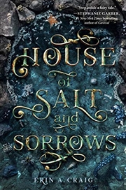 Buy House of Salt and Sorrows