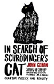 Buy In Search Of Schrodinger's Cat