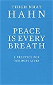 Buy Peace Is Every Breath