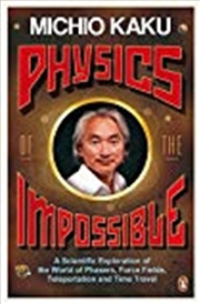 Buy Physics of the Impossible