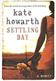 Buy Settling Day: A Memoir