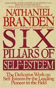 Buy Six Pillars Of Self-Esteem