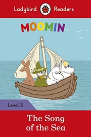 Buy Moomin: The Song of the Sea - Ladybird Readers Level 3