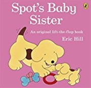 Buy Spot's Baby Sister