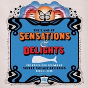 Buy Land Of Sensations And Delights - Psych Pop Sounds Of White Whale Records [1965-1970]