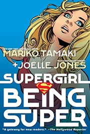 Buy Supergirl: Being Super