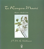 Buy Te Rongoa Maori Medicine