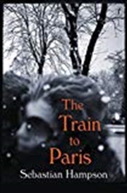 Buy The Train to Paris