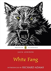 Buy White Fang (puffin Classics)