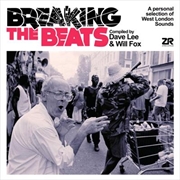 Buy Breaking The Beats - A Personal Selection Of West London Beats