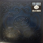 Buy Cold Roses: 2lp