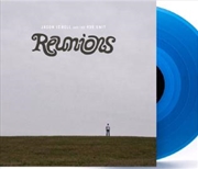 Buy Reunions - Blue Coloured Vinyl