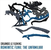 Buy Romantic Funk - The Unfamiliar