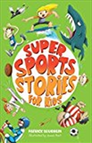 Buy Super Sports Stories for Kids