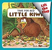 Buy Time for Bed, Little Kiwi