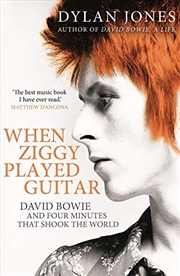 Buy When Ziggy Played Guitar