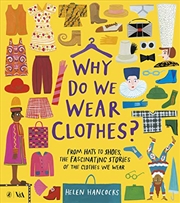 Buy Why Do We Wear Clothes?