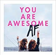 Buy You Are Awesome AF