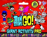 Buy Teen Titans Go!: Giant Activity Pad (DC Comics)