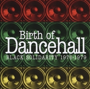 Buy Birth Of Dancehall: Black Sol