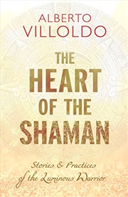 Buy The Heart Of The Shaman