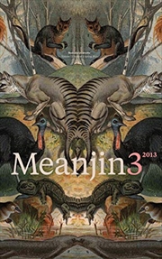 Buy Meanjin Vol. 72, No. 3