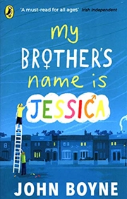 Buy My Brother's Name is Jessica