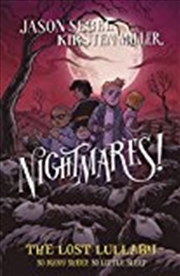 Buy Nightmares! The Lost Lullaby