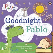 Buy Pablo: Goodnight Pablo