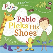 Buy Pablo: Pablo Picks His Shoes