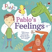 Buy Pablo: Pablo's Feelings