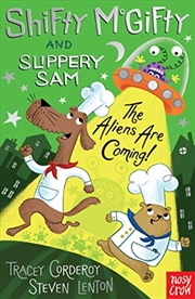 Buy Shifty McGifty and Slippery Sam: The Aliens Are Coming!