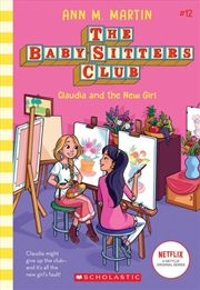 Buy Baby-sitters Club #12: Claudia And The New Girl Netflix Edition