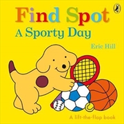 Buy Find Spot: Spot Gets Sporty