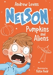 Buy Nelson 1: Pumpkins and Aliens