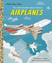 Buy A Little Golden Book - My Little Golden Book About Airplanes