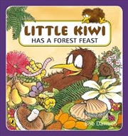 Buy Little Kiwi Has a Forest Feast