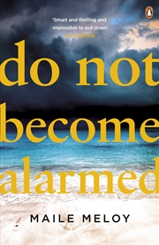 Buy Do Not Become Alarmed