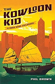 Buy The Kowloon Kid