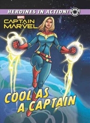 Buy Marvel Heroines In Action: Cool As A Captain