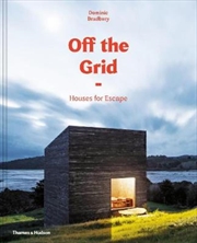 Buy Off the Grid: Houses for Escape