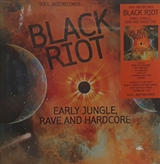 Buy Black Riot: Early Jungle Rave