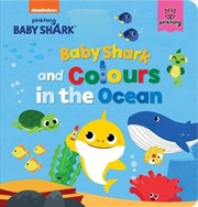 Buy Baby Shark - Colours In The Ocean