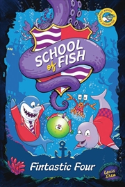 Buy School of Fish - Fintastic Four