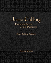 Buy Jesus Calling Note-Taking Edition, Leathersoft, Black, with full Scriptures: Enjoying Peace in His P